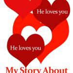How to Feel Like God Loves You: My Story