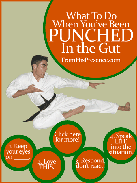 What To Do When You've Been Punched In the Gut