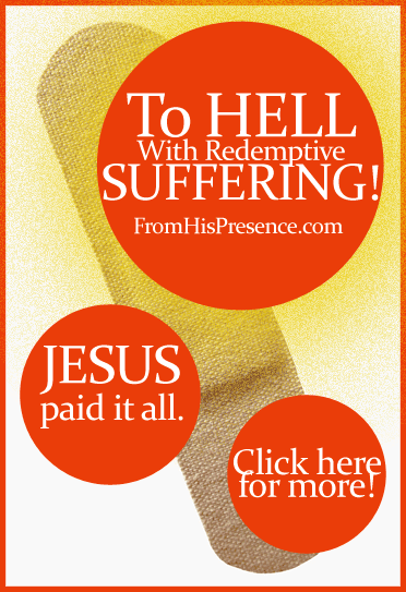 To Hell With Redemptive Suffering!
