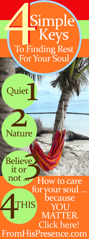 4 Simple Keys to Finding Rest For Your Soul