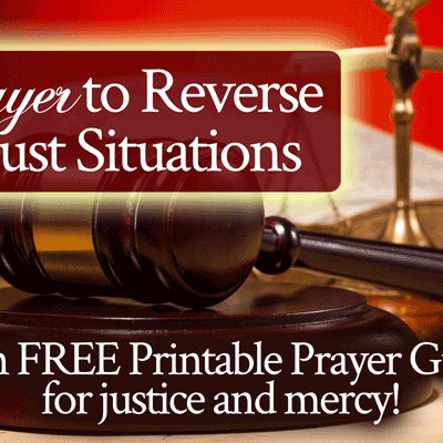 Prayer to Reverse Unjust Situations with Free Printable Prayer Guide for Justice and Mercy | by Jamie Rohrbaugh | FromHisPresence.com