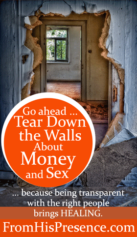 Go Ahead … Tear Down the Walls About Money and Sex