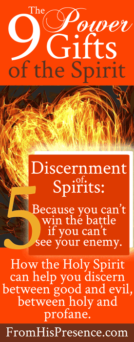 9 Power Gifts of the Spirit: Discerning of Spirits | by Jamie Rohrbaugh | FromHisPresence.com