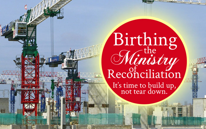Birthing the Ministry of Reconciliation