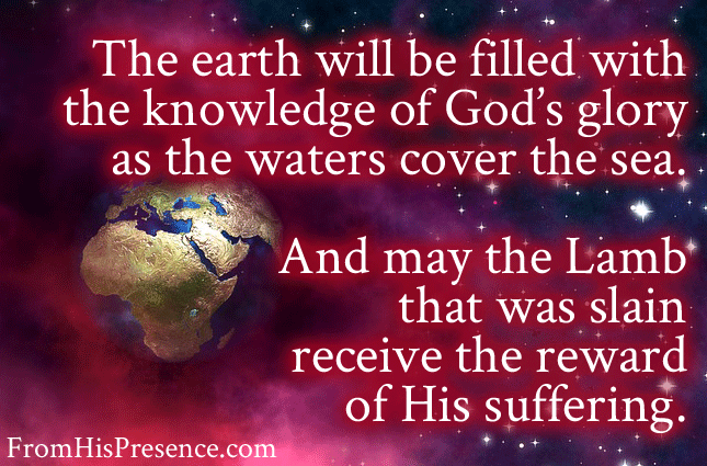 the-earth-will-be-filled-with-the-knowledge-of-gods-glory