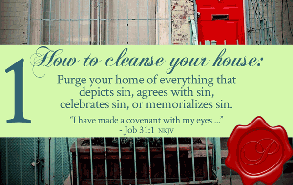 How To Cleanse Your House and Anoint Your House | by Jamie Rohrbaugh | FromHisPresence.com