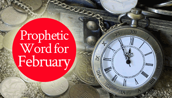 Prophetic Word for February: God’s Legislative Answers Are Here!