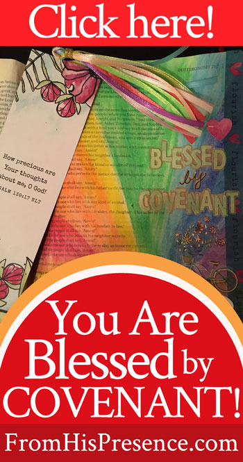 Free to Flourish | You Are Blessed by Covenant | Jamie Rohrbaugh | FromHisPresence.com