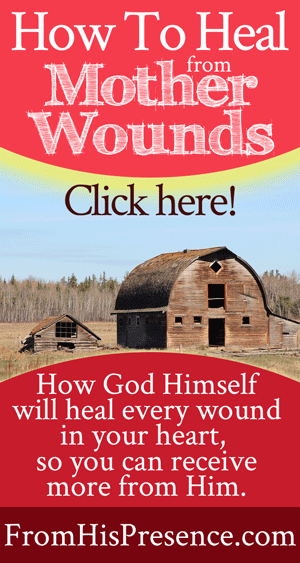 HowTo Heal From Mother Wounds 