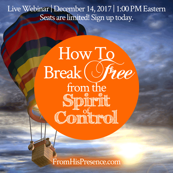 How to Break Free from the Spirit of Control live webinar