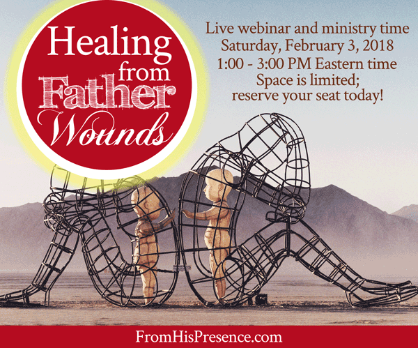 Healing from Father Wounds Webinar and Ministry Time