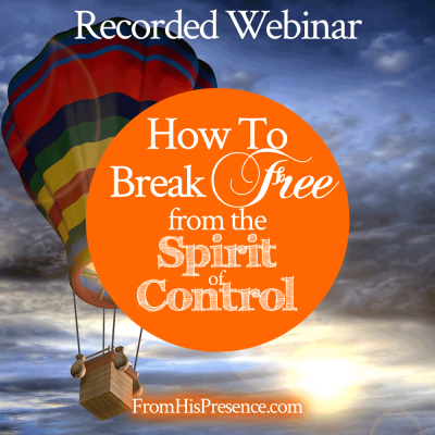 How to Break Free from the Spirit of Control | by Jamie Rohrbaugh | FromHisPresence.com