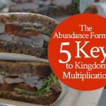 The Abundance Formula: 5 Keys to Kingdom Multiplication