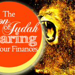 The Lion of Judah Is Roaring Over Your Finances!