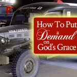 How to Put a Demand on God’s Grace