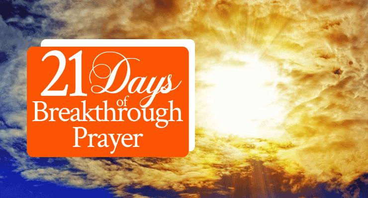 21 Days of Breakthrough Prayer: Establish the Work of Our Hands