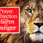 Prayer for Protection from Harm and Danger