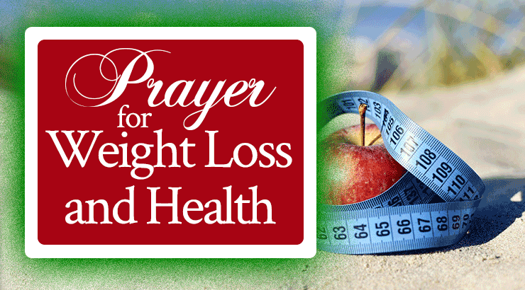 Prayer for Weight Loss and Health
