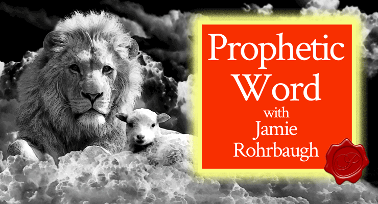 Prophetic Word with Jamie Rohrbaugh | FromHisPresence.com