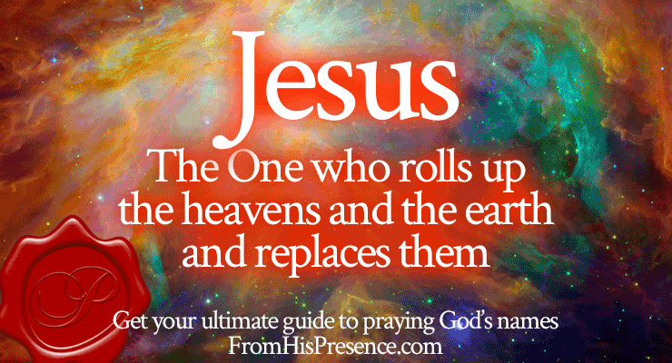 Praying the Names of God | The Ultimate How-To Guide for Praying God's Names Back to Him | by Jamie Rohrbaugh | FromHisPresence.com