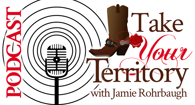 Take Your Territory with Jamie Rohrbaugh Motivational Podcast | FromHisPresence.com and OverNotUnder.com