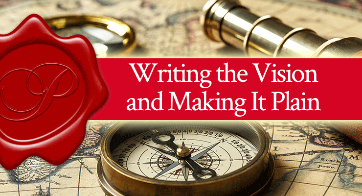 Writing the Vision and Making It Plain