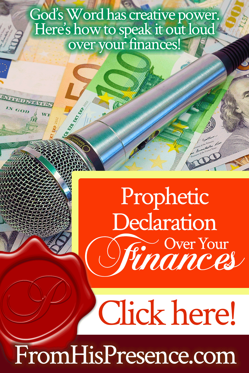 Prophetic Declaration Over Your Finances | by Jamie Rohrbaugh | FromHisPresence.com