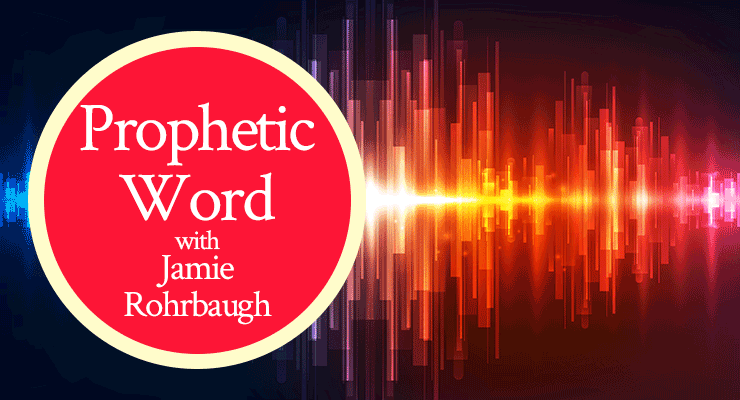 Prophetic Word: You Will Not Be Put to Shame