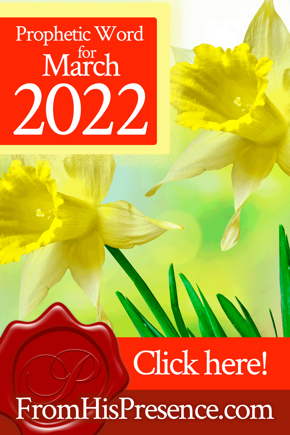 Prophetic Word for March 2022 | by Jamie Rohrbaugh | FromHisPresence.com