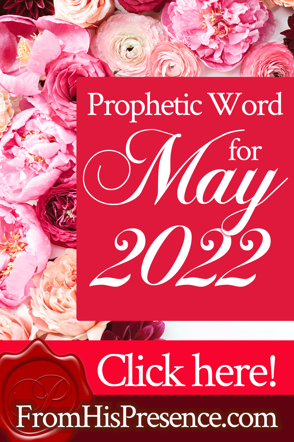 Prophetic Word for May 2022 with Jamie Rohrbaugh | FromHisPresence.com