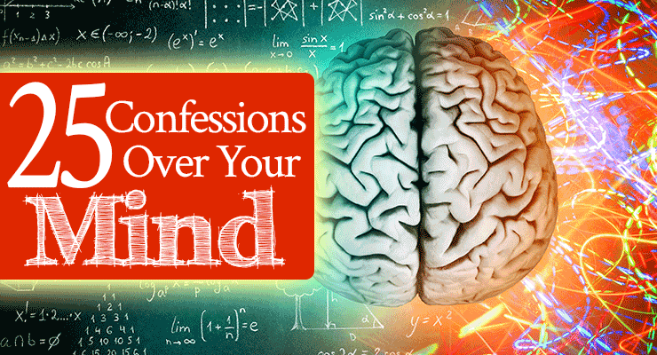 25 Confessions Over Your Mind