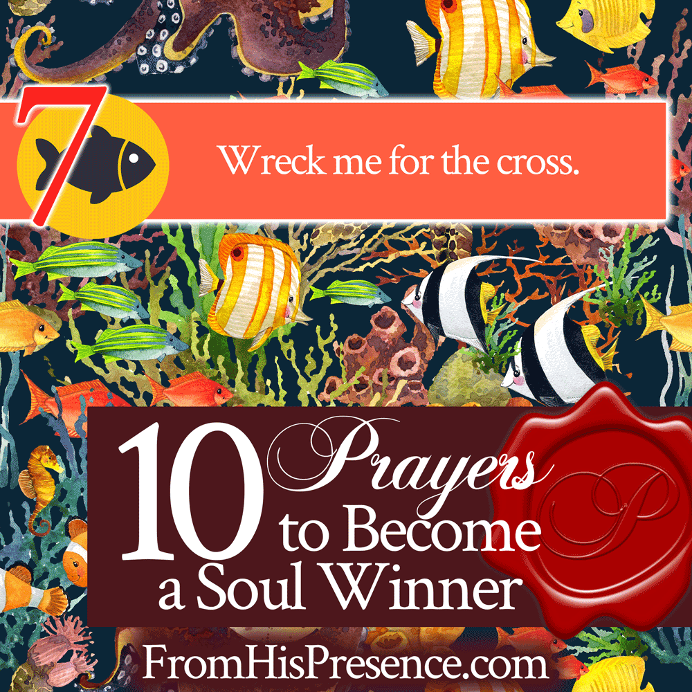 10 Prayers to Become a Soul Winner | by Jamie Rohrbaugh | FromHisPresence.com