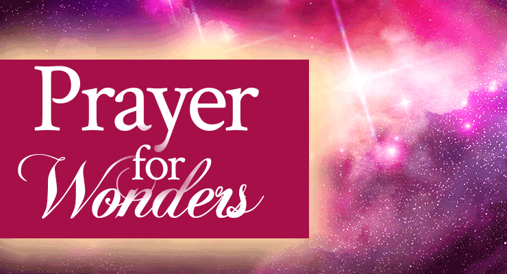 Prayer for Wonders (To the God Who Alone Does Great Wonders)