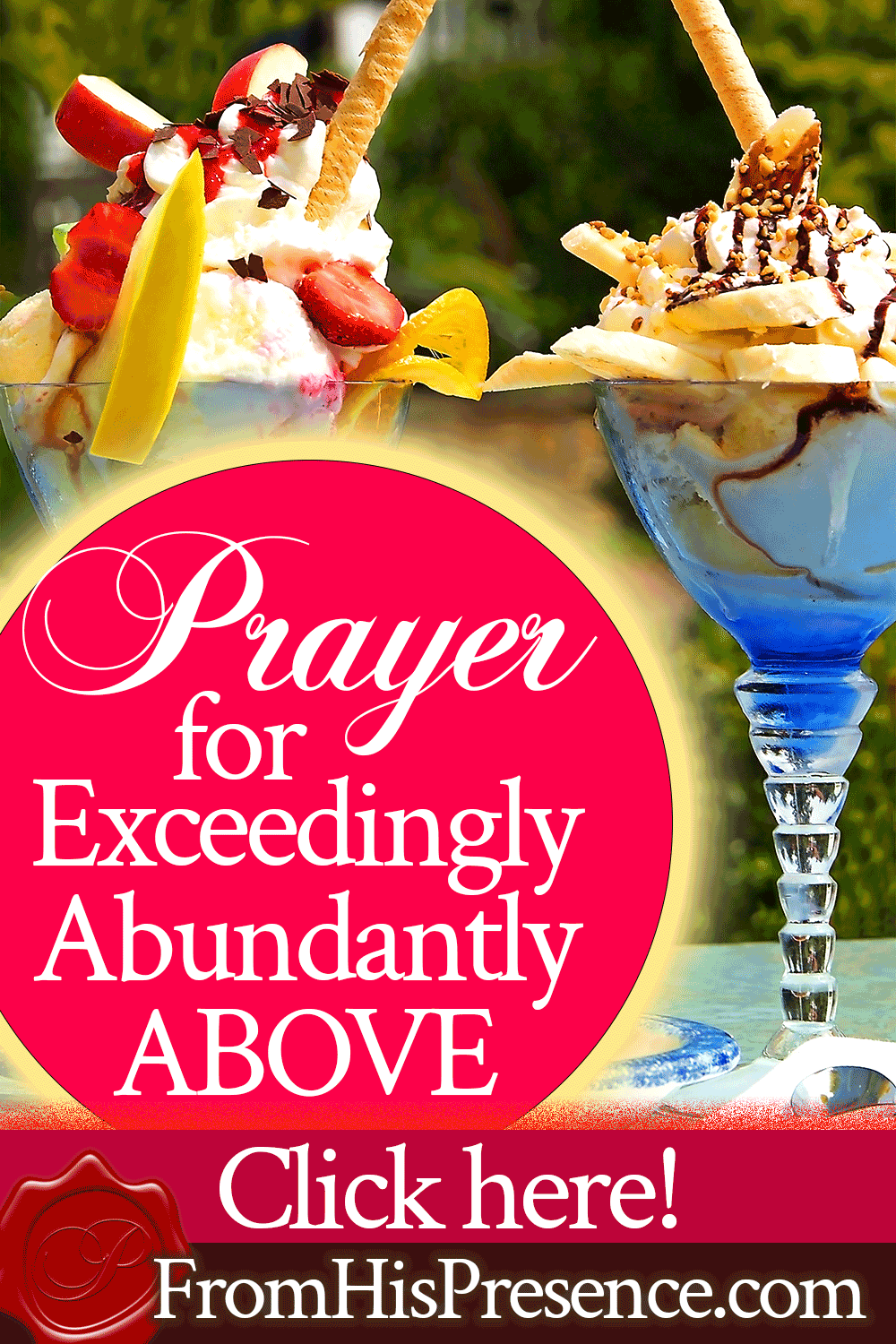 Prayer for Exceedingly Abundantly Above | by Jamie Rohrbaugh | FromHisPresence.com