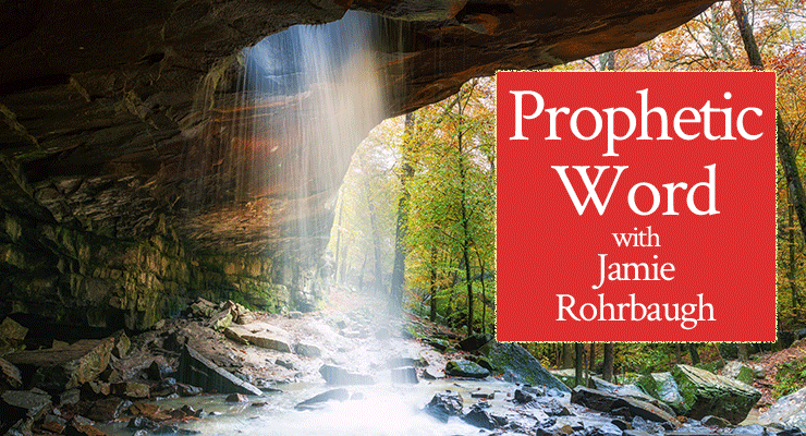 Prophetic Word with Jamie Rohrbaugh | FromHisPresence.com