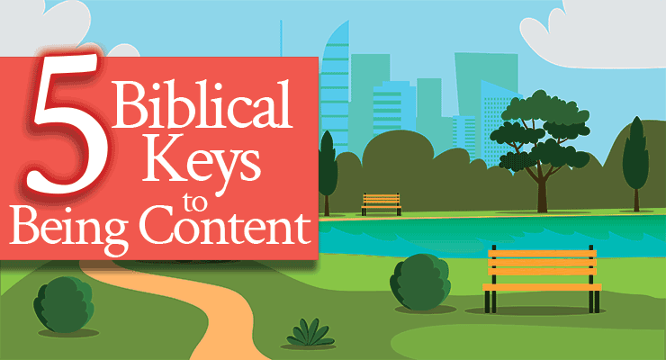 5 Biblical Keys to Being Content