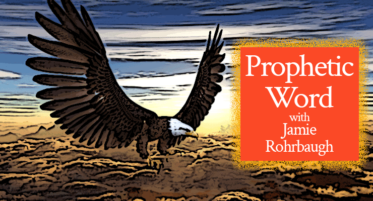 Prophetic word with Jamie Rohrbaugh | FromHisPresence.com