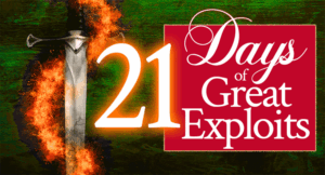 21 Days of Great Exploits | by Jamie Rohrbaugh | FromHisPresence.com